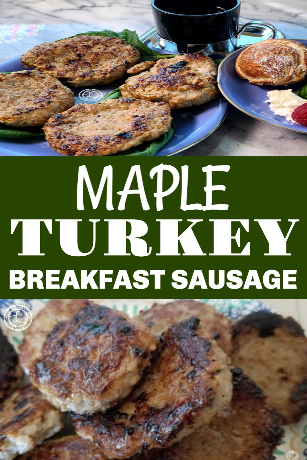 Maple Turkey Breakfast Sausage Recipe sweet and savory with sage.