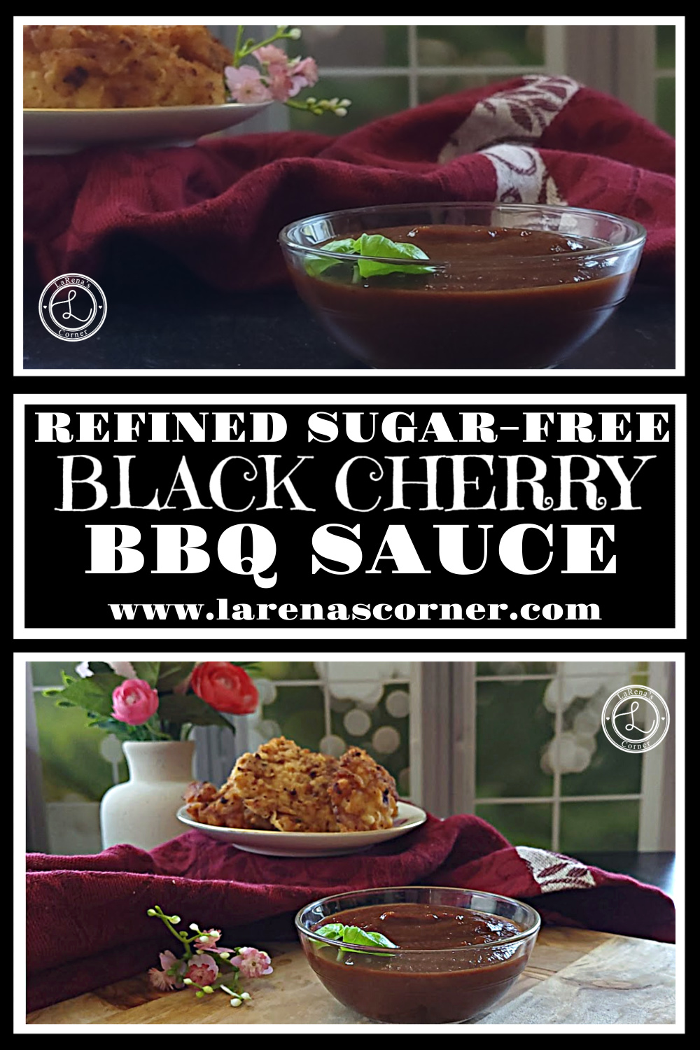 Black Cherry BBQ Sauce Recipe Black Cherry BBQ Sauce. Top: A bowl of sauce. Bottom: A bowl in front of a plate of chicken tenders. A vase of flowers in the background.