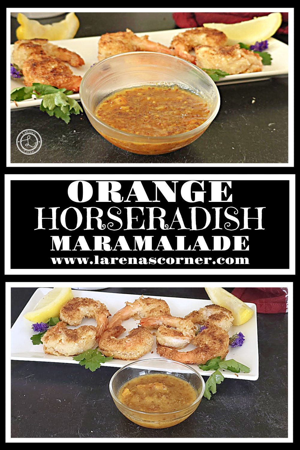 Orange Horseradish Marmalade Recipe Orange Horseradish Marmalade. Top: A close up of the marmalade with a platter of coconut shrimp behind it. Bottom: A platter of shrimp with a bowl of marmalade in front.