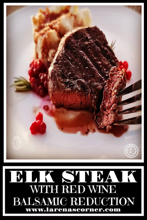 Elk Steak with Red Wine Balsamic Reduction Recipe Elk Steak with Red Wine Balsamic Reduction an elk steak on a white plate with mashed potatoes, and lingonberries. Cooked to medium rare.