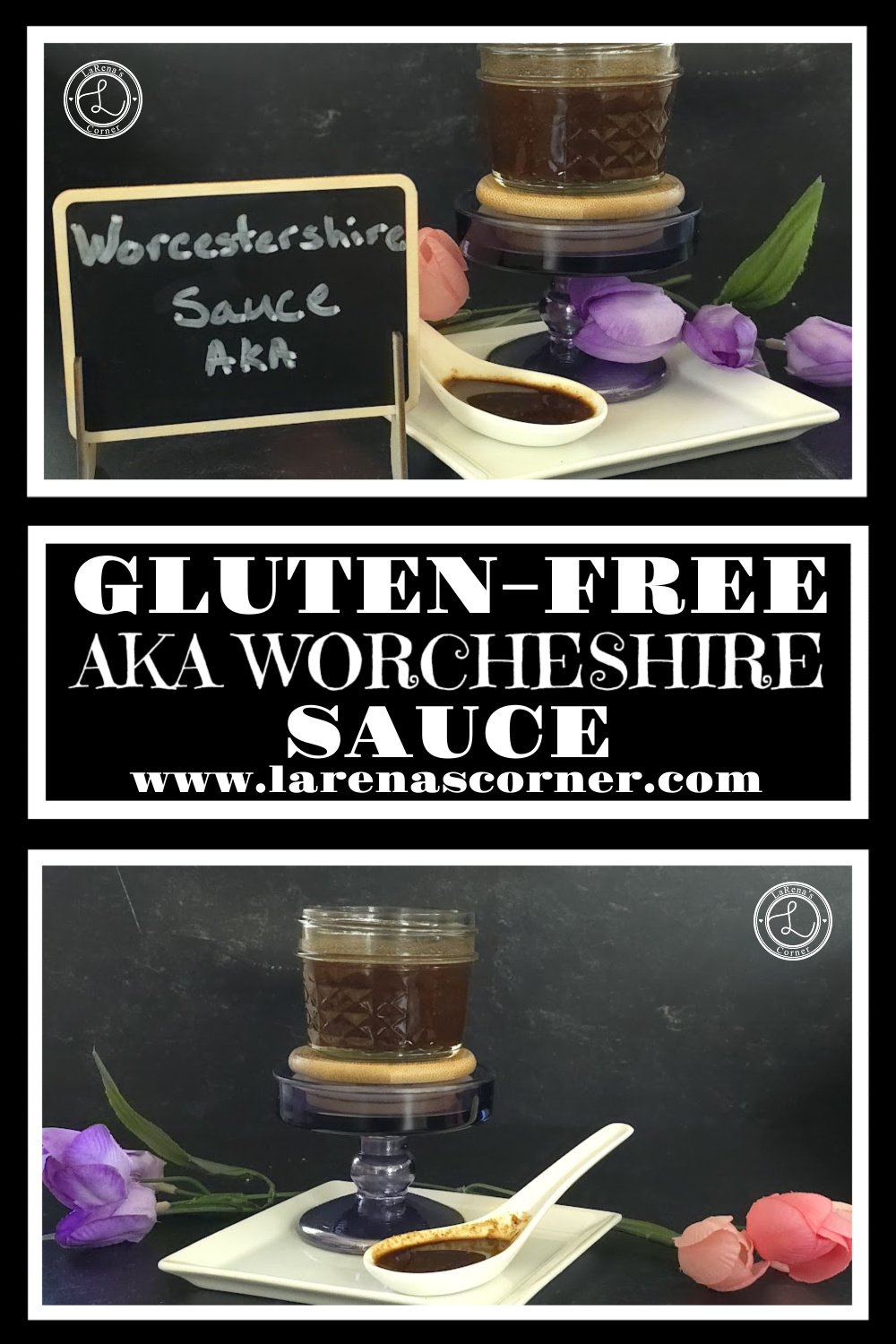 AKA Worcestershire Sauce. Top: A sign with the name and a square plate with a jar on a cupcake stand with a spoon full beside it. Bottom: A square plate at an angle with a small canning jar of sauce and a spoon full. 