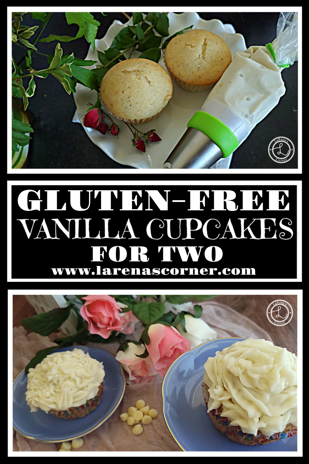 Gluten-Free Vanilla Cupcakes for Two Recipe Gluten-Free Vanilla Cupcakes For Two. Top: two unfrosted cupcakes. Bottom: Two cupcakes frosted with roses in the background.