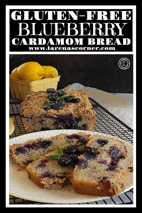 Gluten-Free Blueberry Cardamom Bread Recipe Gluten-Free- Blueberry Bread. Three slice of bread in front of the loaf it came from and lemons in a basket behind them.