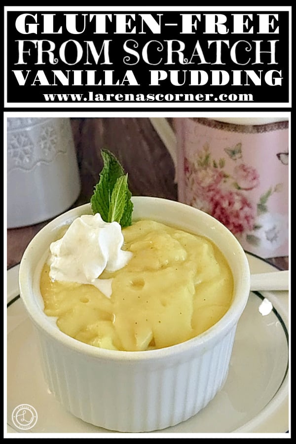 Gluten-Free Vanilla Pudding a close up of pudding in a ramikin with a sugar bowl and creamer pitcher in the background. 